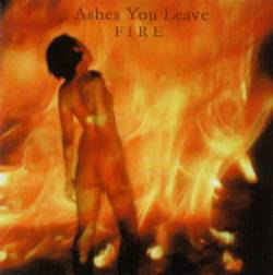 Ashes You Leave : Fire